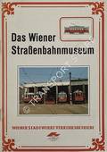 Das Wiener Straßenbahnmuseum by MARINCIG, Harald