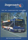 The 2002 Stagecoach Bus Handbook by MARTIN, Stuart & POTTER, Bill (eds.)