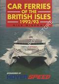Car Ferries of the British Isles 1992/93 by WIDDOWS, Nick