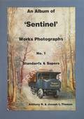 An Album of Sentinel Works Photographs - Standards & Supers by HUGHES, W. J. & THOMAS, Joseph L.