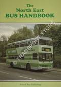 The North East Bus Handbook [1995] by DONATI, David; LITTLE, David & POTTER, Bill (eds.)