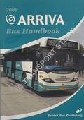 The 2008 Arriva Bus Handbook by POTTER, Bill; DONATI, David & MARTIN, Stuart (eds.)
