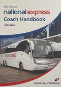 The National Express Coach Handbook [2008] by POTTER, Bill; DONATI, David & MARTIN, Stuart (eds.)