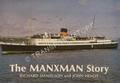 The Manxman Story by DANIELSON, Richard & HENDRY, John