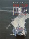 Worldwide High Speed Ferries by HYNDS, Paul