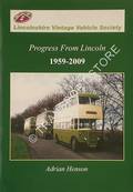 Progress From Lincoln 1959 - 2009 by HENSON, Adrian