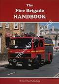 The Fire Brigade Handbook [1999] by GRIMES, Keith