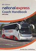 The National Express Coach Handbook [2012] by MARTIN, Stuart (ed.)
