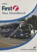 2010 First Bus Handbook by MARTIN, Stuart & POTTER, Bill (eds.)