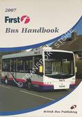 2007 First Bus Handbook by MARTIN, Stuart; POTTER, Bill & DONATI, David (eds.)