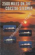2500 Miles on the Coastal Steamer by WELLE-STRAND, Erling