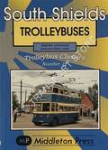 South Shields Trolleybuses by LOCKWOOD, Stephen