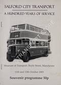 Salford City Transport - A Hundred Years of Service, Souvenir Programme 11th and 12th October 2003 by The Greater Manchester Transport Society