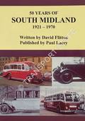 50 Years of South Midland 1921 - 1970 by FLITTON, David