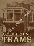 A-Z of British Trams by TURNER, Keith