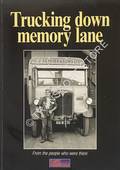 Trucking down memory lane by LARKIN, Nick (ed.)