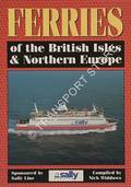 Ferries of the British Isles and Northern Europe [1996] by WIDDOWS, Nick