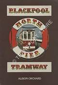 Blackpool North Pier Tramway by ORCHARD, Alison