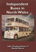 Super Prestige - Independent Buses in North Wales by MERCER, Neville