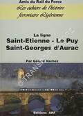 La ligne Saint-Etienne - Le Puy - Saint-Georges d'Aurac by VACHEZ, Gérard