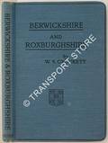 Berwickshire and Roxburghshire by CROCKETT, W.S.