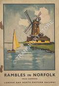 Rambles in Norfolk by REEVES, Bernard [& London & North Eastern Railway]