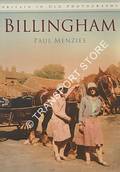 Britain in Old Photographs - Billingham by MENZIES, Paul