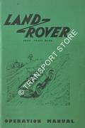 Operation Manual for the Land Rover, 1948-51 Models by The Rover Company