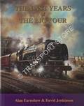 The Last Years of the Big Four  by EARNSHAW, Alan & JENKINSON, David 