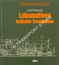 Lokomotiven badischer Eisenbahnen by LOHR, Hermann & THIELMANN, G.