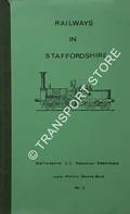 Railways in Staffordshire by LEWIS, R.A. & NEWTON, S.C.