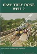 Have they done well? - Some New and Reopened Lines and Stations by Railway Development Society
