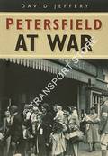 Petersfield at War by JEFFREY, David