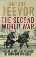The Second World War by BEEVOR, Antony