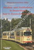 Straßen- und Stadtbahnen in Deutschland - Rheinland-Pfalz/Saarland by KOCHEMS, Michael & HÖLTGE, Dieter
