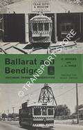 Book cover of Ballarat and Bendigo - Victorian Tramway Preservation by MENZIES, D. & PRICE, J.H.
