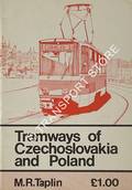 Tramways of Czechoslovakia and Poland by TAPLIN, M. R.