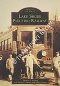 Lake Shore Electric Railway by PATTON, Thomas J.
