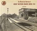Book cover of An Historical Survey of Great Western Engine Sheds 1947  by LYONS, E. 