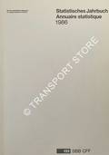 Statistiches Jahrbuch / Annuaire statistique 1986 by Schweizerische Bundesbahnen (SBB)