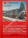 Die elektrischen und Dieseltriebfahrzeuge Schweizerischer Eisenbahnen - Die Triebwagen der Schweizerischen Bundesbahnen (SBB) by JEANMAIRE, Claude