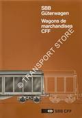SBB Güterwagen / Wagons de marchandises CFF [1989] by SSBB / CFF (ed.)