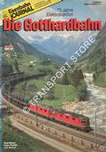 Eisenbahn Journal Sonderausgabe - Die Gotthardbahn: 75 Jahre Elektrotraktion by MOSER, Beat; PFEIFFER, Peter & ASMUS, Carl