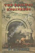 Book cover of The Railway Engineers  by NOCK, O.S. 