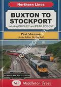 Buxton to Stockport including Chinley and Peak Forest by SHANNON, Paul