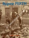 Bygone Perth by HUTTON, Guthrie