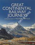 Great Continental Railway Journeys by PORTILLO, Michael (intro)