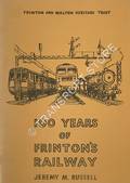 100 Years of Frinton's Railway by RUSSELL, Jeremy