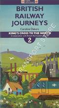 British Railway Journeys 2 - King's Cross to the North by DAKERS, Caroline