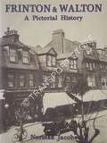 Frinton & Walton - A Pictorial History by JACOBS, Norman